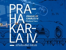 Komentovaná prohlídka expozice Praha Karla IV. – Středověké město